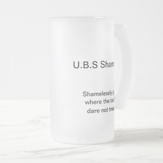 U.B.S schamlose mattierte Bier-Tasse Mattglas Bierglas (VorderseiteRechts)