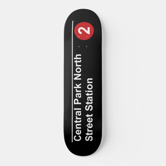 U-Bahn-Schild Central Park North Skateboard (Vorderseite)
