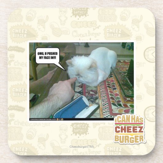 U drückte mein Gesicht ein! Untersetzer (Vorderseite)