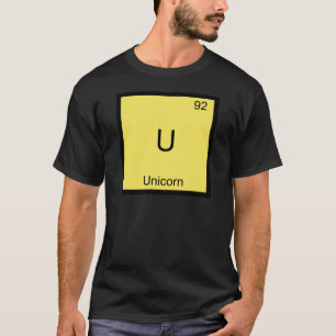 U - Einhorn Lustiges Chemie-Element-Symbol T-Shirt