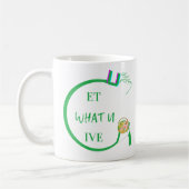 U Get What You Give Mugs Kaffeetasse (Links)