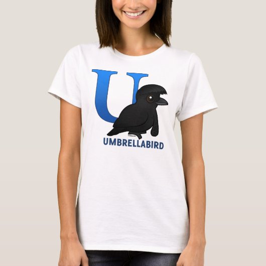 U ist für Umbrellabird T-Shirt (Vorderseite)