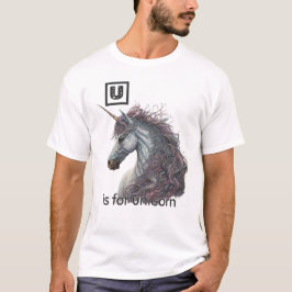 U ist für Unicorn T - Shirt