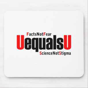 U ist gleich U - HIV nicht nachweisbar - Wissensch Mousepad