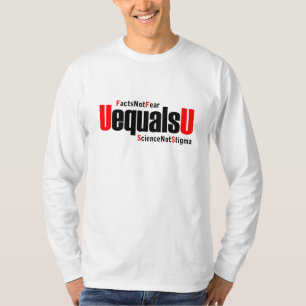 U ist gleich U - HIV nicht nachweisbar - Wissensch T-Shirt