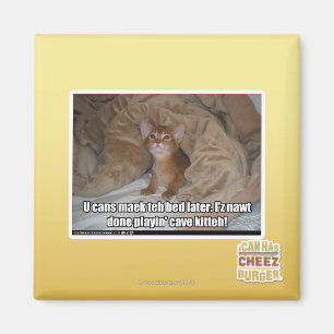 U kann das Bett später machen. Magnet