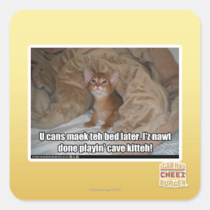 U kann das Bett später machen. Quadratischer Aufkleber