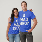 U Mad Bro Classic FotoRoom T-Shirt (Unisex)