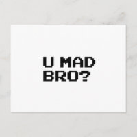 U MAD BRO? meme/Chat/irc/4chan/troll/trollen