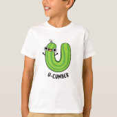 U-Nummer Funny Cucumber Pun T-Shirt (Vorderseite)