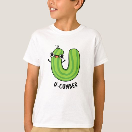 U-Nummer Funny Cucumber Pun T-Shirt (Vorderseite)
