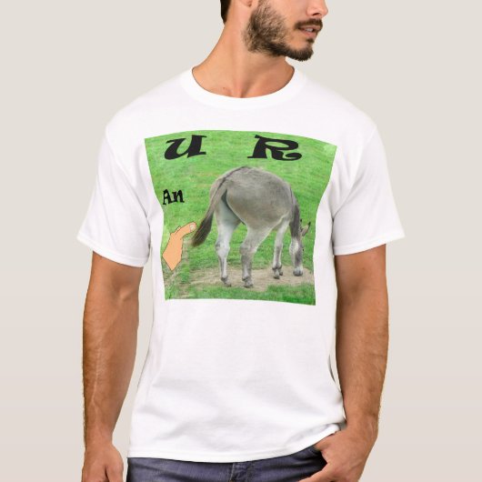 U R a Donkey Funny Unisex T-Shirt (Vorderseite)