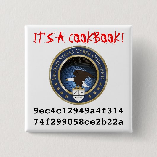 U.S. Cyber-Befehl: Es ist ein Kochbuch! Button (Vorderseite)