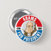 U.S. Präsidenten Campaign Button: #2 John Adams Button (Vorne & Hinten)