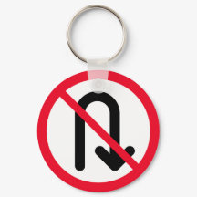 U Turn verboten | Schlüsselanhänger für Metallzirk