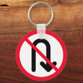 U Turn verboten | Schlüsselanhänger für Metallzirk (Vorderseite)