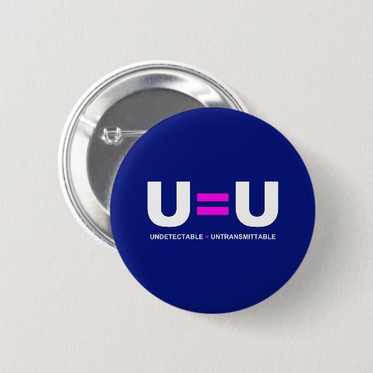 U=U HIV Nicht nachweisbare Gleichheit unübertragba Button (Vorne & Hinten)