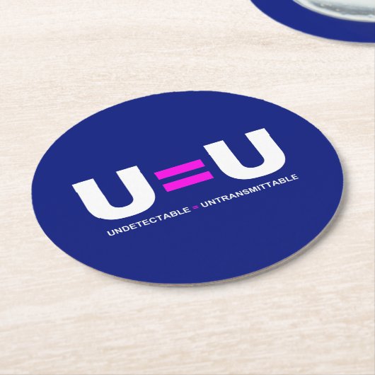 U=U HIV Nicht nachweisbare Gleichheit unübertragba Runder Pappuntersetzer (Angewinkelt)