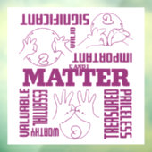 U und I Matter - ASL Empowerment Design Fensteraufkleber (Blatt 3)