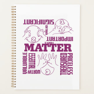 U und I Matter - ASL Empowerment Design Planer