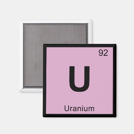 U - Uranchemie - Periodisches Tabellensymbol Magnet (Vorderseite/Rückseite)
