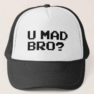 U WÜTENDES BRO? meme/Chat/irc/4chan/troll/trollin Truckerkappe
