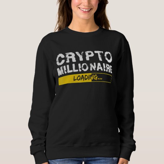 UAB KIDKIS Crypto Millionaire Loading Funny Bitcoi Sweatshirt (Vorderseite)