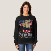 UAW Strong Solidarity UAW Proud Gewerkschaft UAW L Sweatshirt (Vorne ganz)