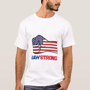 UAW Strong T-Shirt