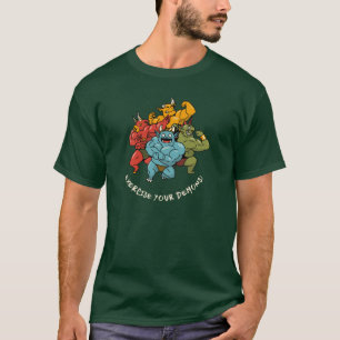 Übe deine Dämonen Fit Bodybuilding Gym Freund T-Shirt