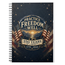 Übe Freiheit gut 250 Jahre Tagebuch
