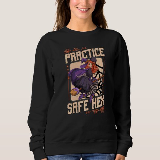 Übe sichere Hexen-Halloween-Hexe Sweatshirt (Vorderseite)