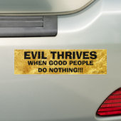 Übel kommt vorwärts, wenn gute Leute nichts Autoaufkleber (Auf Auto)