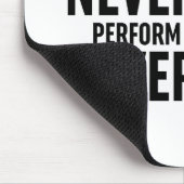 Üben, als hätten Sie noch nie gewonnen Mousepad (Ecke)