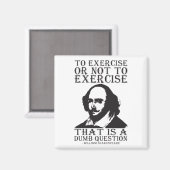 Üben oder nicht ausüben? - Shakespeare Magnet (Vorderseite/Rückseite)