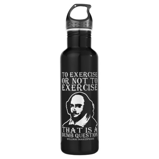 Üben oder nicht ausüben? - Shakespeare Trinkflasche (Vorderseite)