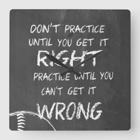 Üben Sie Baseball-Motivation auf der Tafel Quadratische Wanduhr (Vorderseite)