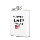 Üben Sie die Toleranz, die Sie predigen Flachmann (Links)