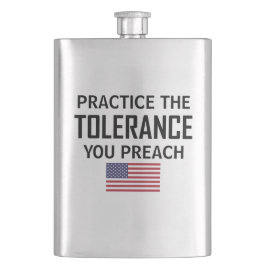 Üben Sie die Toleranz, die Sie predigen Flachmann