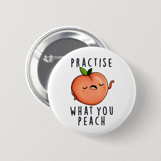 Üben Sie, was Sie positives Fruchtpun pfirmieren Button (Vorne & Hinten)