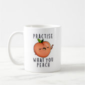 Üben Sie, was Sie positives Fruchtpun pfirmieren Kaffeetasse (Links)