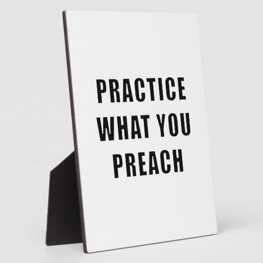 Üben Sie, was Sie predigen Fotoplatte (Seite)