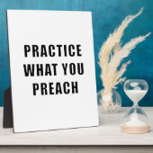 Üben Sie, was Sie predigen Fotoplatte (Seite)