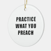 Üben Sie, was Sie predigen Keramikornament (Links)