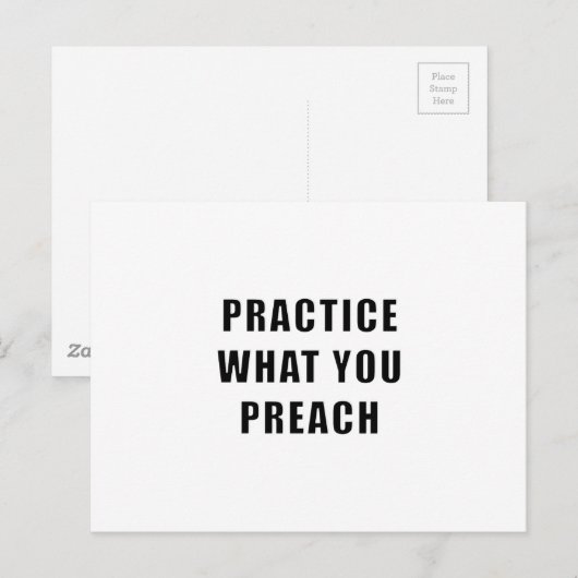 Üben Sie, was Sie predigen Postkarte (Vorne/Hinten)