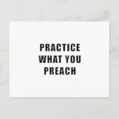 Üben Sie, was Sie predigen Postkarte (Vorderseite)