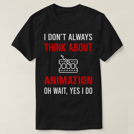Über Animation nachdenken T-Shirt (Design vorne)