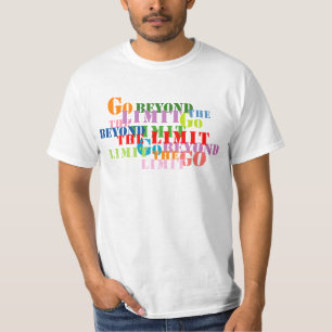 Über das Limit hinaus T-Shirt