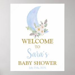Über dem Mond Baby Shower Boy Begrüßungsschild Poster
