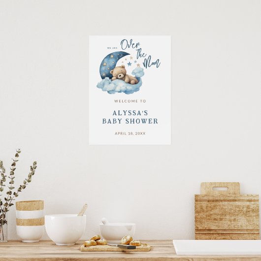 Über dem Mond Babydusche Willkommen Poster (Küche)